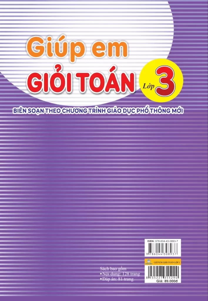 GIÚP EM GIỎI TOÁN LỚP 3 (Biên soạn theo chương trình GDPT mới - Dùng chung cho các bộ SGK hiện hành)